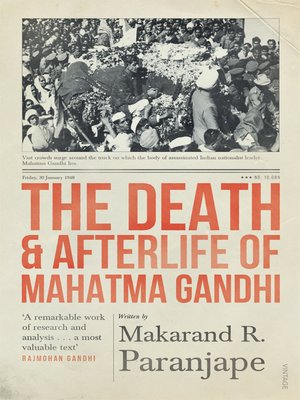 cover image of The Death and Afterlife of Mahatma Gandhi